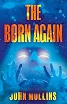 The Born Again
