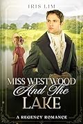 Miss Westwood and the Lake