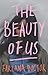 The Beauty of Us