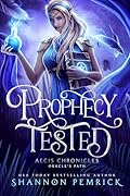 Prophecy Tested