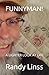 FUNNYMAN!: A LIGHTER LOOK AT LIFE