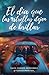 El día que las estrellas dejen de brillar (Spanish Edition)