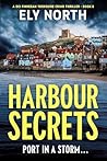 Harbour Secrets (DCI Finnegan Yorkshire Crime #8)