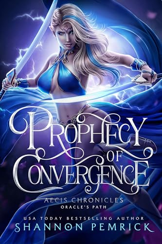 Prophecy of Convergence (Oracle's Path Book 1)
