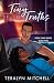 Tiny Truths: A Fake Dating Small Town Romance (Rosa Oaks)