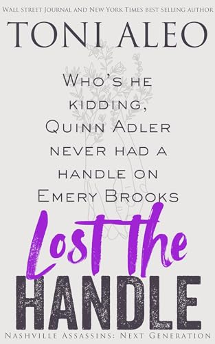 Lost the Handle (Nashville Assassins: Next Generation Book 8)