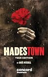 Hadestown: Teen Edition Hadestown: Teen Edition