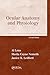 Ocular Anatomy and Physiology by Al Lens