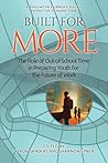 Built for More: The Role of Out-of-School Time in Preparing Youth for the Future of Work (Current Issues in Out-of-School Time)