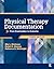 Physical Therapy Documentat...
