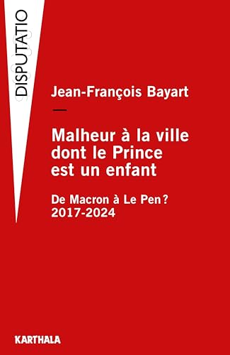 Malheur à la ville dont le prince est un enfant (French Edition)