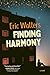Finding Harmony (Finding Th...
