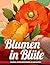 Blumen in Blüte Malbücher für Erwachsene by Ismael Rodríguez