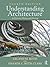 Understanding Architecture:...