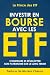 Investir en Bourse avec les ETF by Le Prince desETF