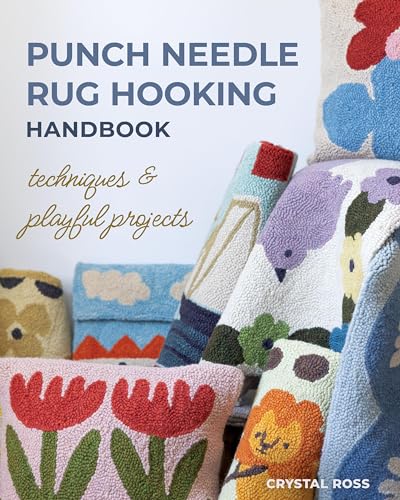 Punch Needle Rug Hooking Handbook: Techniques & Playful Projects (Paperback)