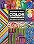 The Quilter's Color Guide: Mastering the Art of Color Confidence