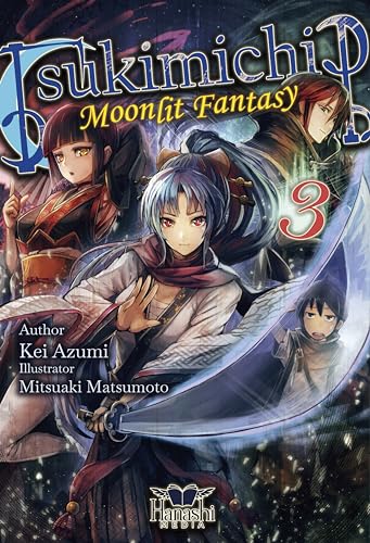 Tsukimichi: Moonlit Fantasy (Light Novel), Vol. 03