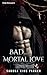 Bad Mortal Love (German Edition)