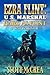 U.S. Marshal Ezra Flint: Hard As Flint: A Western Adventure (A U.S. Marshal Ezra Flint Western)