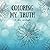 Coloring My Truth: I am Enough
