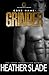 Code Name: Grinder (The Invincibles Team One)