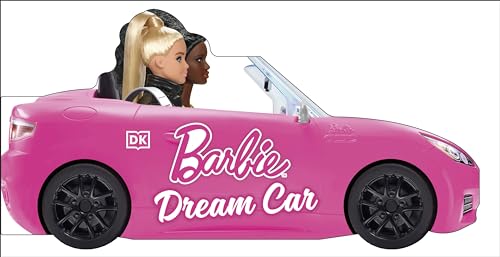 Barbie Dream Car: A Push-Along Board Book Adventure (Wheelie Books)
