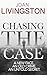 Chasing the Case (Isabel Long #1)