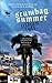 Scumbag Summer: A Novel