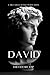 David: A Man After the Heart of God