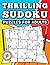 Thrilling Sudoku Puzzles fo...