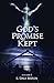 God's Promise Kept, Volume I by L. Dale Redlin