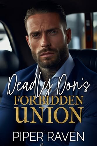 Deadly Don's Forbidden Union (Kindle Edition)