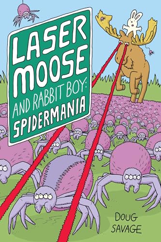 Laser Moose and Rabbit Boy: Spidermania (Volume 5)