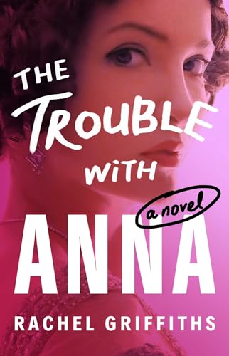 The Trouble with Anna (Paperback)