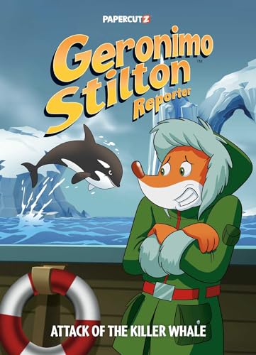 Geronimo Stilton Reporter Vol. 18: Attack of the Killer Whale (Geronimo Stilton Reporter Graphic Novels)