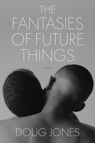 The Fantasies of Future Things (Hardcover)