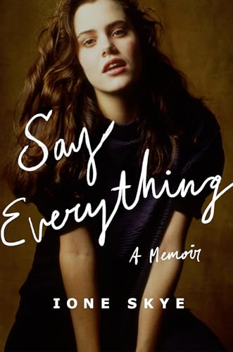 Say Everything: A Memoir (Hardcover)
