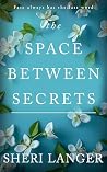 The Space Between...