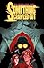 Something Crawled Out: The Complete Series