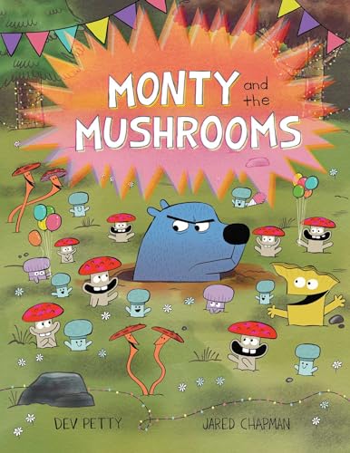 Monty and the Mushrooms (Hardcover)