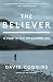 The Believer by David Coggins The Believer by David Coggins