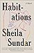 Habitations: A Novel