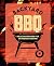 Backyard BBQ: Delicious rec...