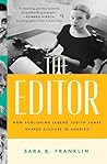 The Editor: How P...