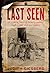 Last Seen: The Enduring Sea...