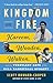 Kingdom on Fire: Kareem, Wooden, Walton, and the Turbulent Days of the UCLA Basketball Dynasty