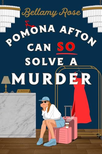 Pomona Afton Can So Solve a Murder (Pomona Afton #1)