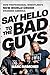 Say Hello to the Bad Guys: How Professional Wrestling's New World Order Changed America