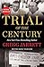 The Trial of the Century